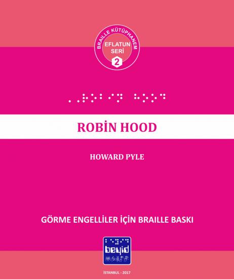 Robin Hood - Howard Pyle - Braille Kitap