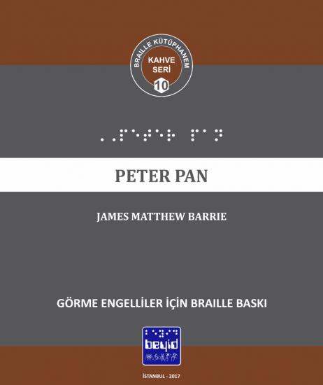 Peter Pan - James Matthew Barrie - Braille Kitap