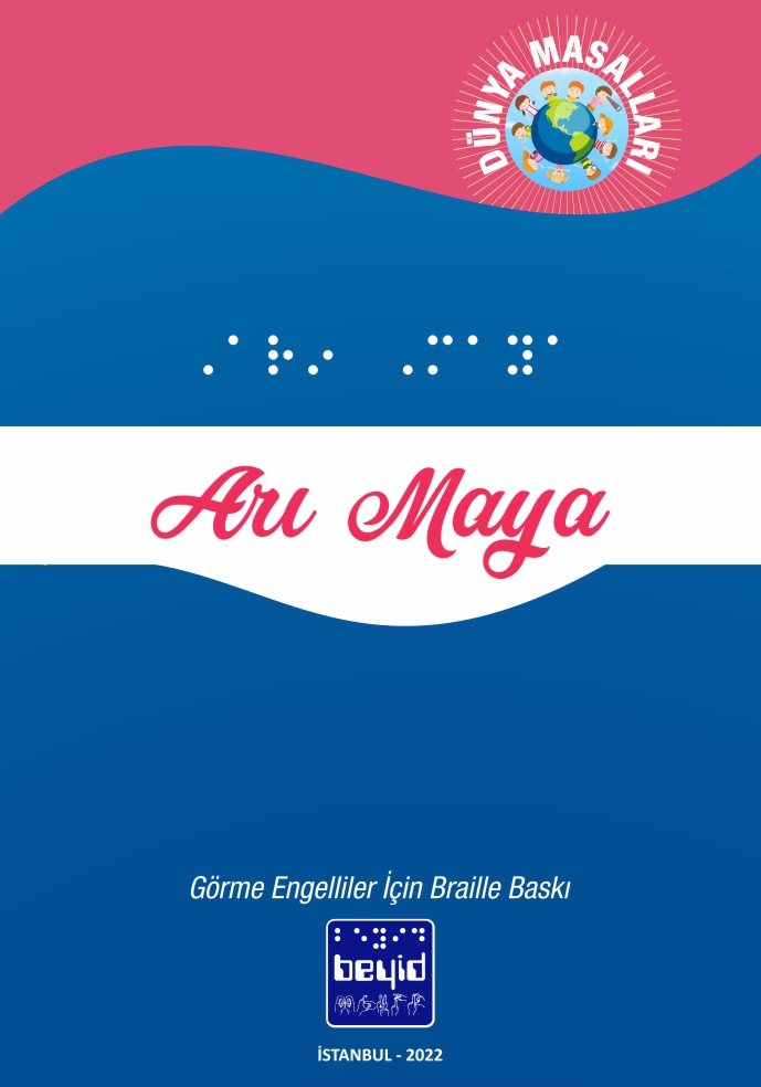 Arı Maya - Dünya Masalları - Braille Kitap