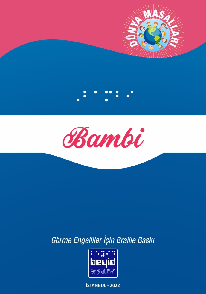 Bambi - Dünya Masalları - Braille Kitap