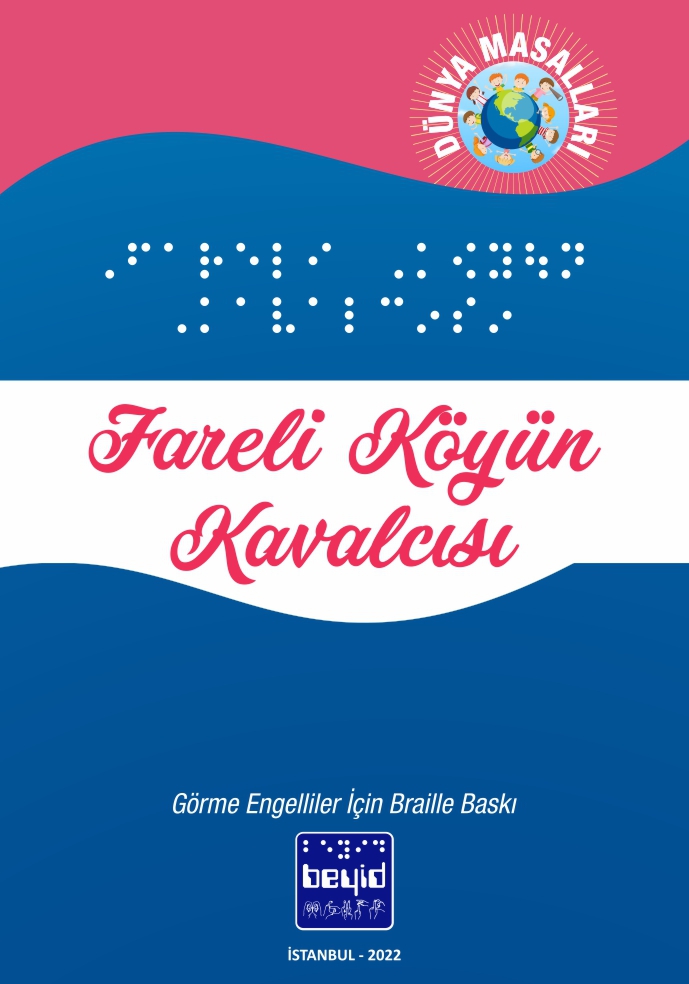 Fareli%20Köyün%20Kavalcısı%20-%20Dünya%20Masalları%20-%20Braille%20Kitap
