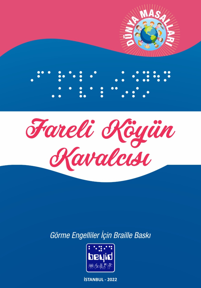 Fareli%20Köyün%20Kavalcısı%20-%20Dünya%20Masalları%20-%20Braille%20Kitap