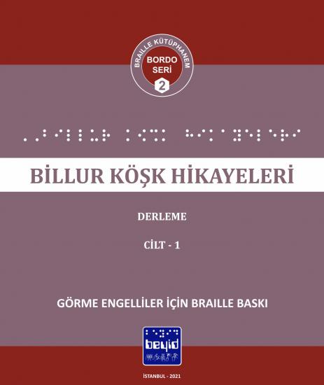 Billur Köşk Hikayeleri - Derleme