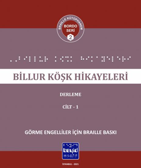 Billur Köşk Hikayeleri - Derleme