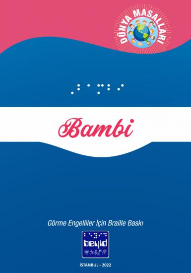 Bambi - Dünya Masalları - Braille Kitap