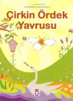 Çirkin Ördek Yavrusu - Andersen Masalları