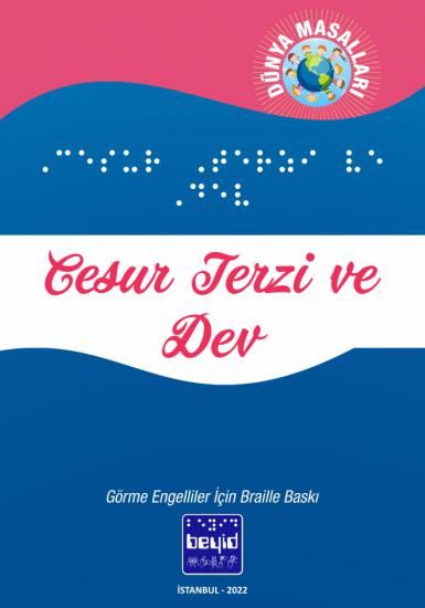 Cesur Terzi ve Dev - Dünya Masalları - Braille Kitap