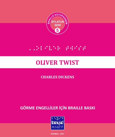 Oliver Twist - Charles Dickens - Braille Kitap