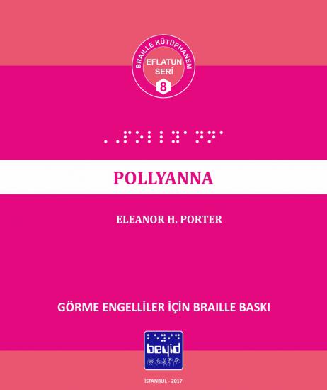 Pollyanna - Eleanor H. Porter