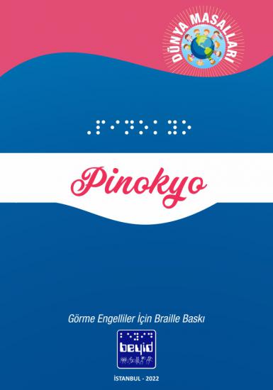 Pinokyo - Dünya Masalları - Braille Kitap