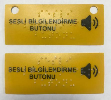 Braille Sesli Bilgilendirme Butonu Etiket