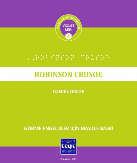 Robinson Crusoe - Daniel Defoe - Braille Kitap
